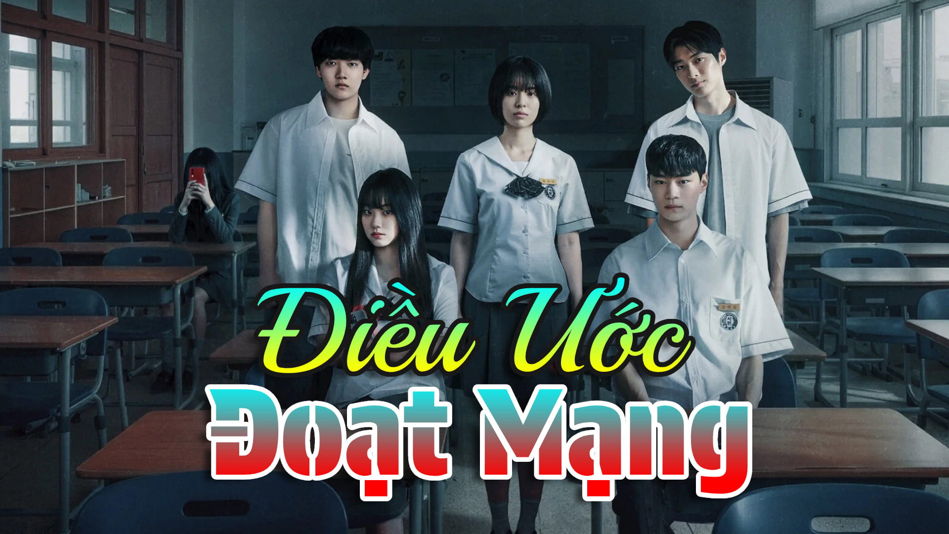 Điều Ước Đoạt Mạng